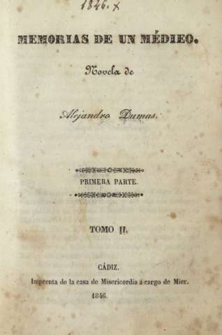 Memorias de un médico. Tomo II, primera parte
