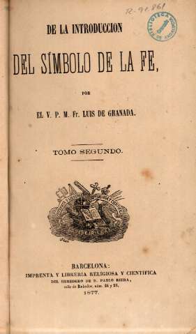 De la introduccion del símbolo de la fe. Tomo segundo