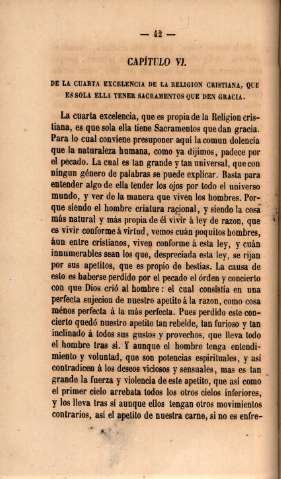 Capítulo VI. De la cuarta excelencia de la religion cristiana, que es sola ella tener sacramentos que den gracia