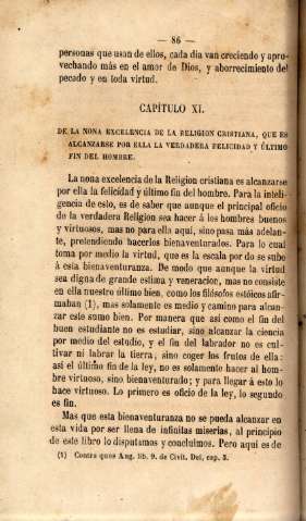 Capítulo XI. De la nona excelencia de la religion cristiana, ue es alcanzarse por ella la verdadera felicidad y último fin del hombre