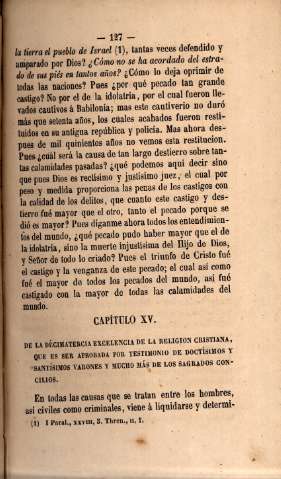 Capítulo XV. De la décimatercia excelencia de la religion cristiana, que es ser aprobada por testimonio de doctísimos y santísimos ...