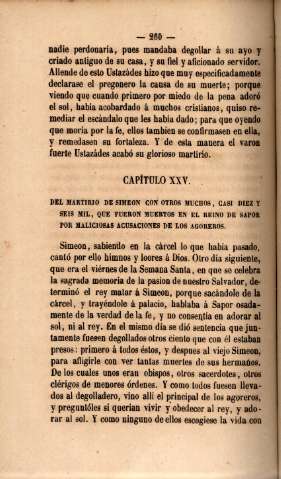 Capítulo XXV. Del martirio de Simeon con otros muchos, casi diez y seis mil, que fueron muertos en el reino de Sapor ...
