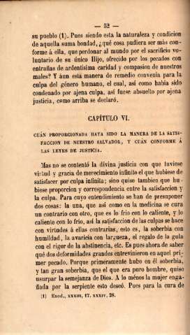 Capítulo VI. Cuán proporcionada haya sido la manera de la satisfaccion de nuestro salvador, y cuán conforme á las leyes de justicia