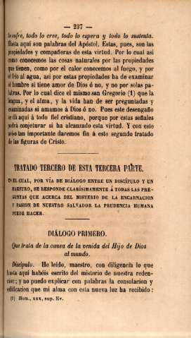 Tratado tercero de esta tercera parte. En el cual, por vía de diálogo entre un discípulo y un maestro, se responde clarísimamente á todas las preguntas ...