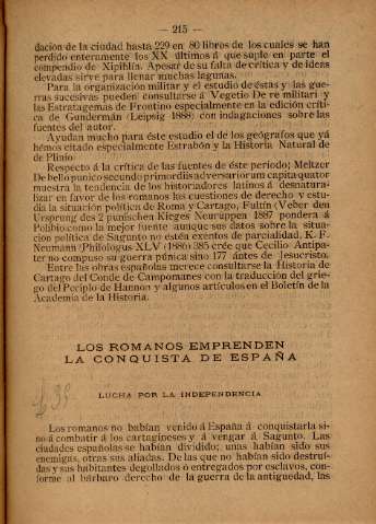 Los romanos emprenden la conquista de España. Lucha por la independencia