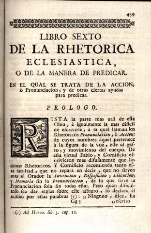 Libro sexto de la rhetorica eclesiastica, o de la manera de predicar. En el qual se trata de la accion, ò pronunciacion, y de otras ciertas ayudas para predicar