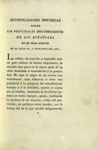 Investigaciones históricas sobre los principales descubrimientos de los españoles...
