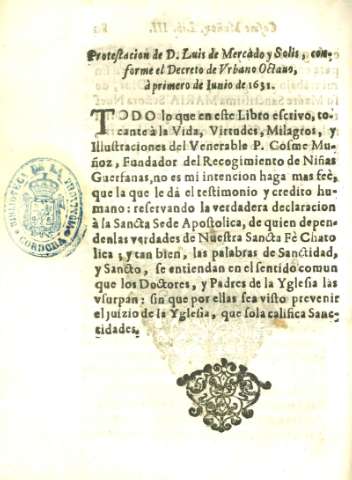 Protestacion de D. Luis de Mercado y Solis...