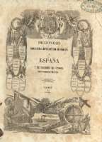 Diccionario geografico-estadistico-historico de España y sus posesiones de ultramar. Tomo IV