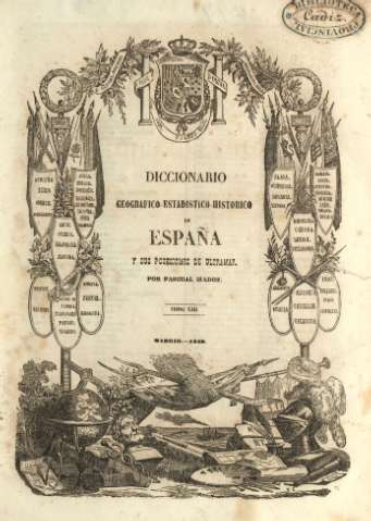 Diccionario geografico-estadistico-historico de España y sus posesiones de ultramar. Tomo XIII
