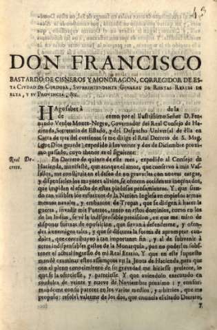 Don Francisco Bastardo de Cisneros y Mondragón...