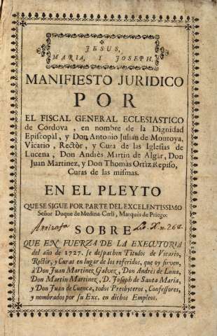 Manifiesto juridico por el fiscal general ecclesiastico de Cordova...