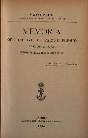 Memoria que obtuvo el tercer premio en el Certamen naval celebrado en Almeria el 25 de Agosto de 1900