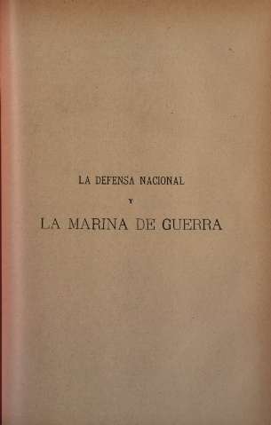 La defensa nacional y la Marina de Guerra