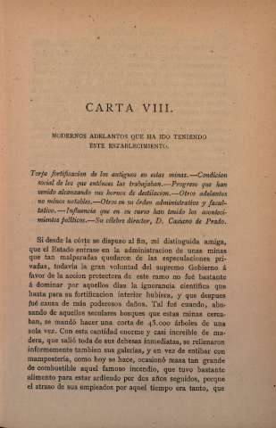 Carta VIII. Modernos adelantos que ha ido teniendo este establecimiento