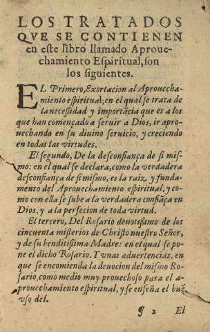 Los tratados qve se contienen en este libro llamado Aprouechamiento Espiritual, son los siguientes ...