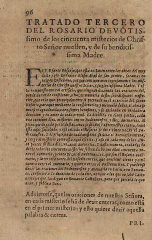 Tratado tercero del rosario devotissimo de los cincuenta misterios de Christo Señor nuestro, y de su benditissima Madre