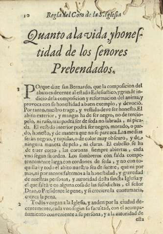Quanto a la vida, yhonestidad de los señores Prebendados