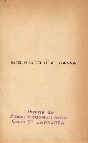 Isabel o La lucha del corazon