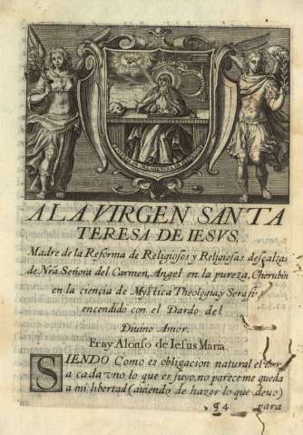 Ala Virgen Santa Teresa de Iesvs, Madre de la Reforma de Religiosos y Religiosas descalzas ...