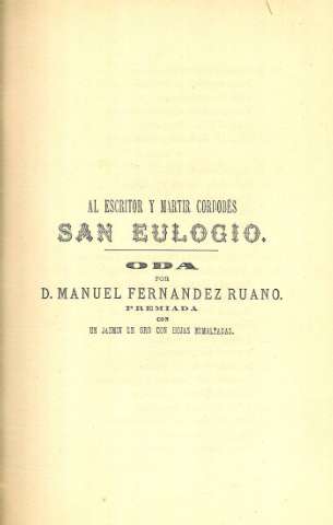 Al escritor y martir cordobes San Eulogio. Oda por D. Manuel Fernandez Ruano