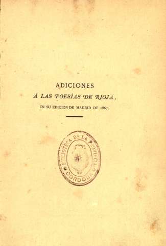 Adiciones á las poesías de Rioja...