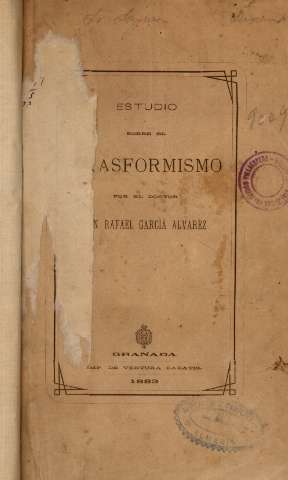 Estudio sobre el trasformismo, por el doctor Rafael García Alvarez