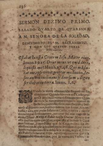 Sermon dezimo primo. Sabado qvarto de qvaresma, A. N. Señora de la Soledad, descvbierto del SS. Sacramento, y con los qvartro temas sigvientes