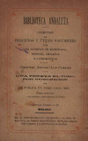 Biblioteca Andaluza. Coleccion de pequeños y útiles volúmenes