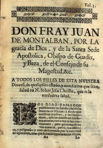 Don Fray Juan de Montalban, por la gracia de Dios...