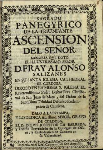 Sagrado Panegyrico de la triunfante Ascension del Señor...