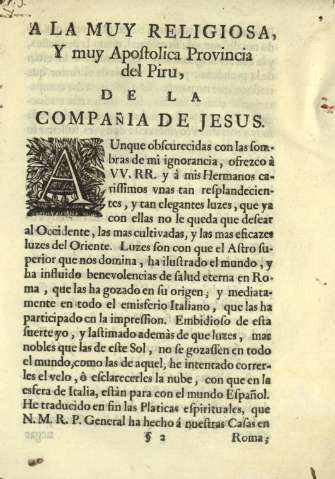 A la muy religiosa Y muy Apostolica Provincia del Piru, de la Compañia de Jesus