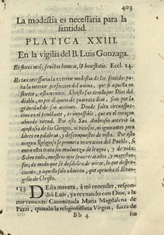 La modestia es necessaria para la santidad. Platica XXIII. En la vigilia del B.Luis Gonzaga