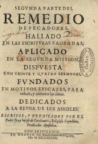 Segvnda parte del remedio de pecadores hallado en las escritvras sagradas ...