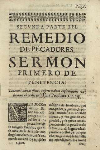 Segvnda parte del remedio de pecadores. Sermon primero de Penitencia