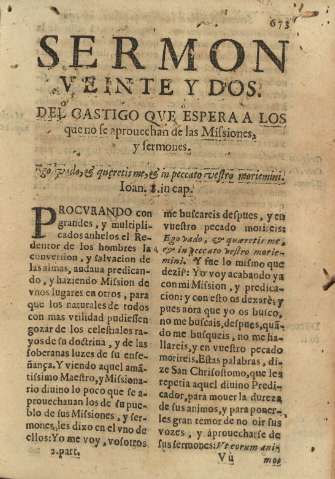 Sermon veinte y dos del castigo qve espera a los que no se aprouechan de las Misiones, y sermones