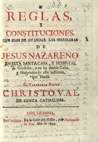 Reglas y constituciones que han de gvardar las hermanas de Jesus Nazareno...