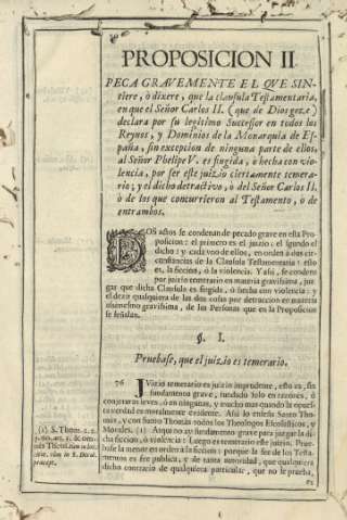 Proposicion II. Peca gravemente el qve sintiere, ò dixere, que la clausula Testamentaria, en que el Señor Carlos II ...
