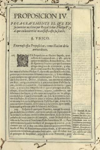 Proposicion IV. Peca gravemente el qve en su interior no tiene por Rey al Señor Phelipe V y el que en lo exterior manifiesta este su sentir
