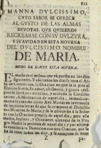 Mana dvlcissimo, cvyo sabor se ofrece al gvsto de las almas devotas, qve qvisieren recrearse con sv dvlzura ...