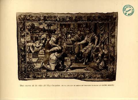 Una escena de la vida del Rey Ezequias. (De la colección de tapices del Venerable fundador del Sacro Monte)