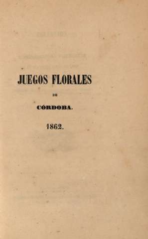 Juegos florales de Córdoba. 1862