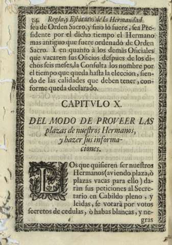 Capitvlo X. Del modo de proveer las plazas de nuestros Hermanos, y hazer sus informaciones