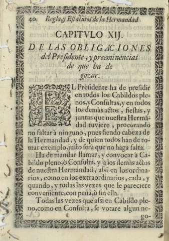 Capitvlo XII. De las obligaciones del Presidente, y preeminencias de que ha de gozar
