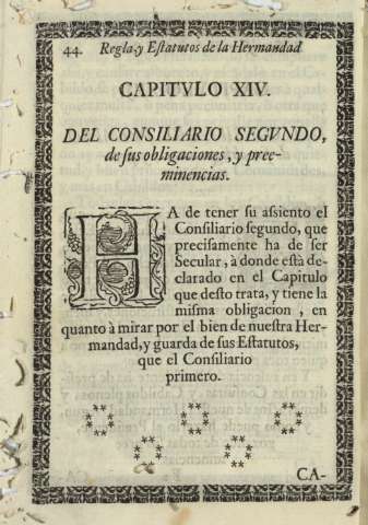 Capitvlo XIV. Del consiliario segvndo, de sus obligaciones , y preeminencias