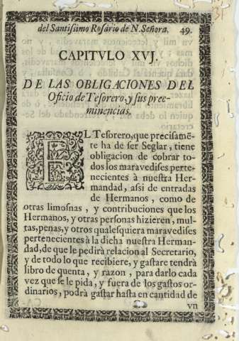 Capitvlo XVI. De las obligaciones del Oficio de Tesorero,y sus preeminencias