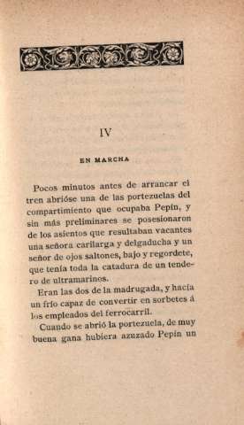 IV. En marcha