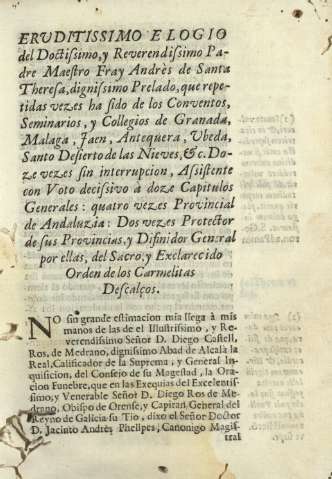 Erutissimo elogio del Doctissimo,y Reverendissimo Padre Maestro Fray Andrès de Santa Theresa ...