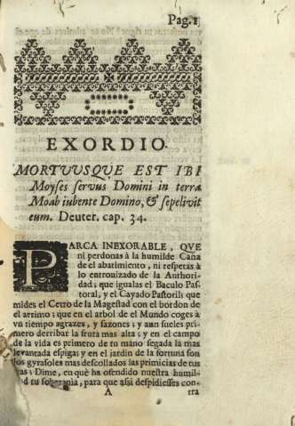Exordio mortuusque est ibi Moyses servus Domini in terra Moab iubente Domino, et sepelivit eum. Deuter. cap. 34.