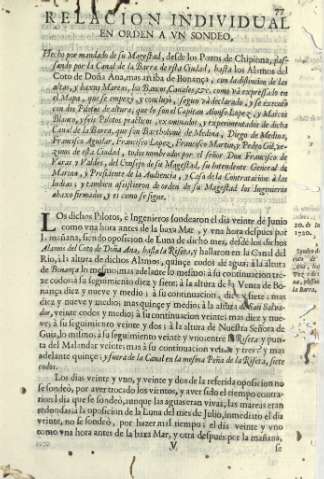 Relacion individual en orden a vn sondeo, hecho por mandado de su Magestad, desde los Pozos de Chipiona, passando por la Canal ...